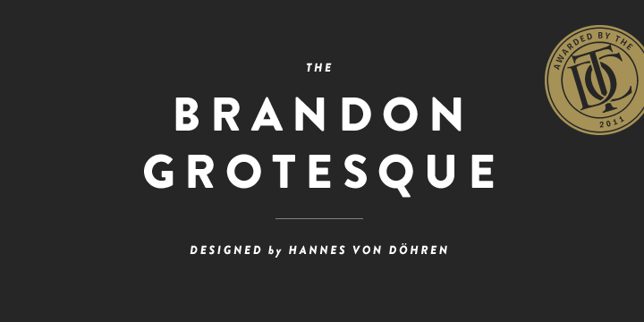 フォント Brandon Grotesque