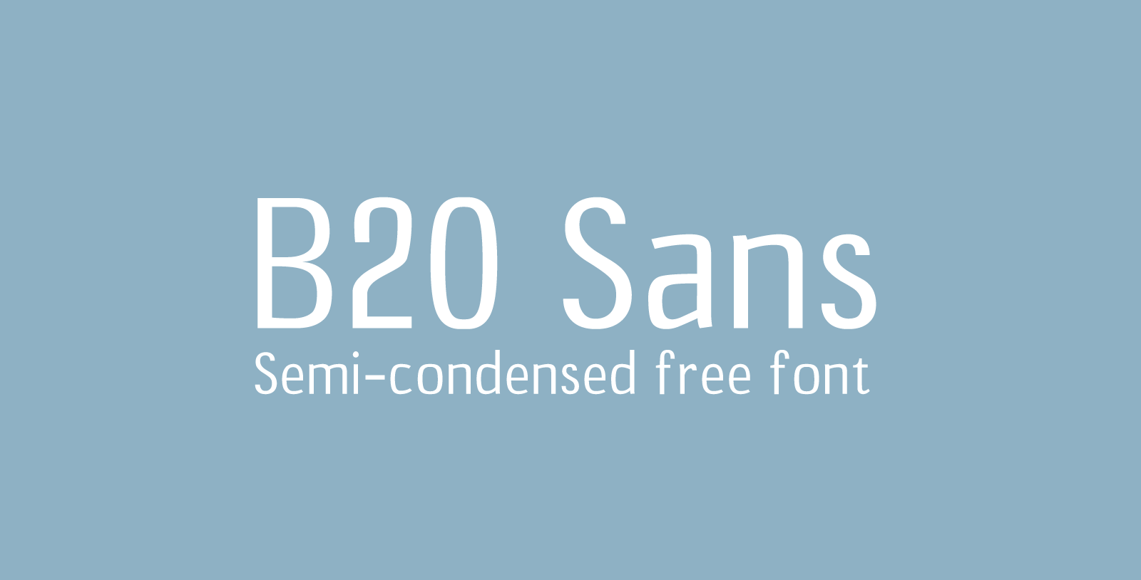フォント B20 Sans