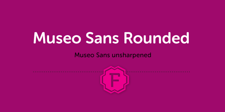 フォント Museo Sans Rounded