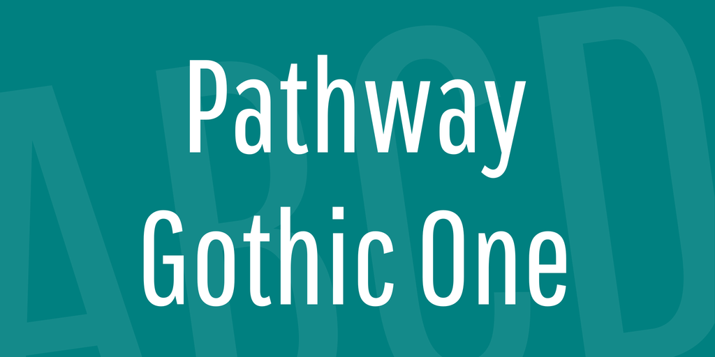フォント Pathway Gothic One