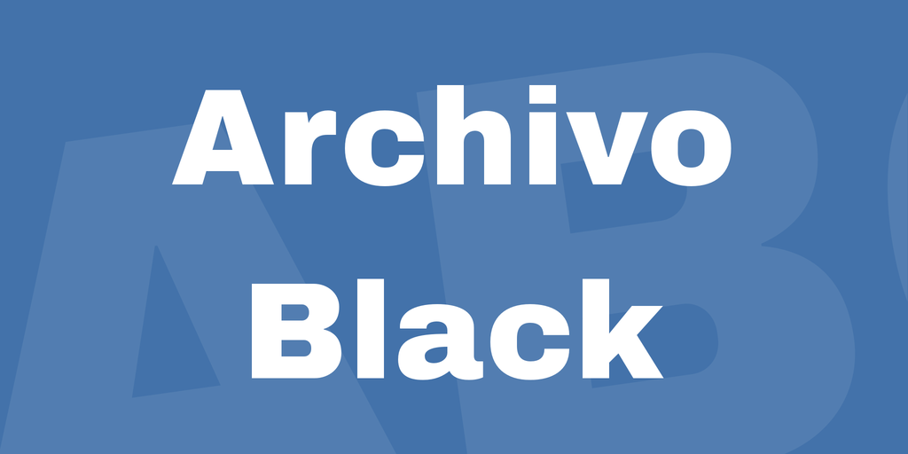 フォント Archivo Black