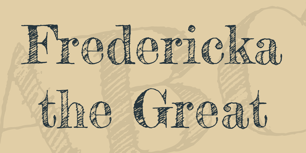 フォント Fredericka the Great