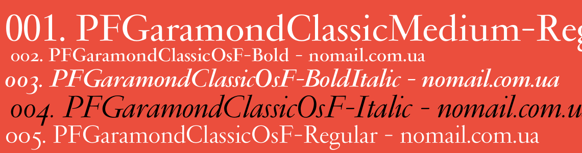 フォント PF Garamond Classic