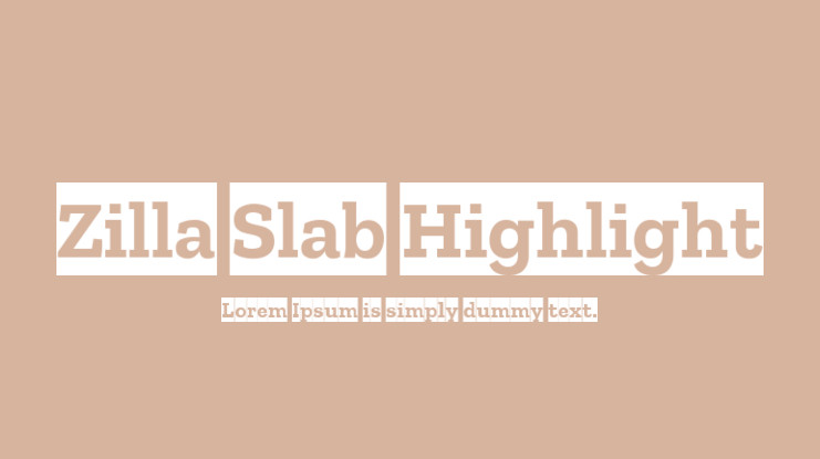 フォント Zilla Slab Highlight