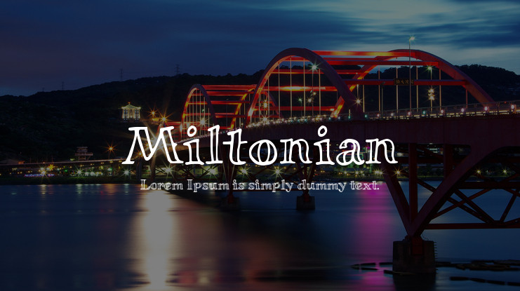 フォント Miltonian