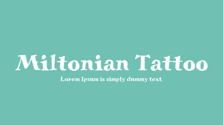 フォント Miltonian Tattoo