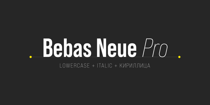 フォント Bebas Neue Pro