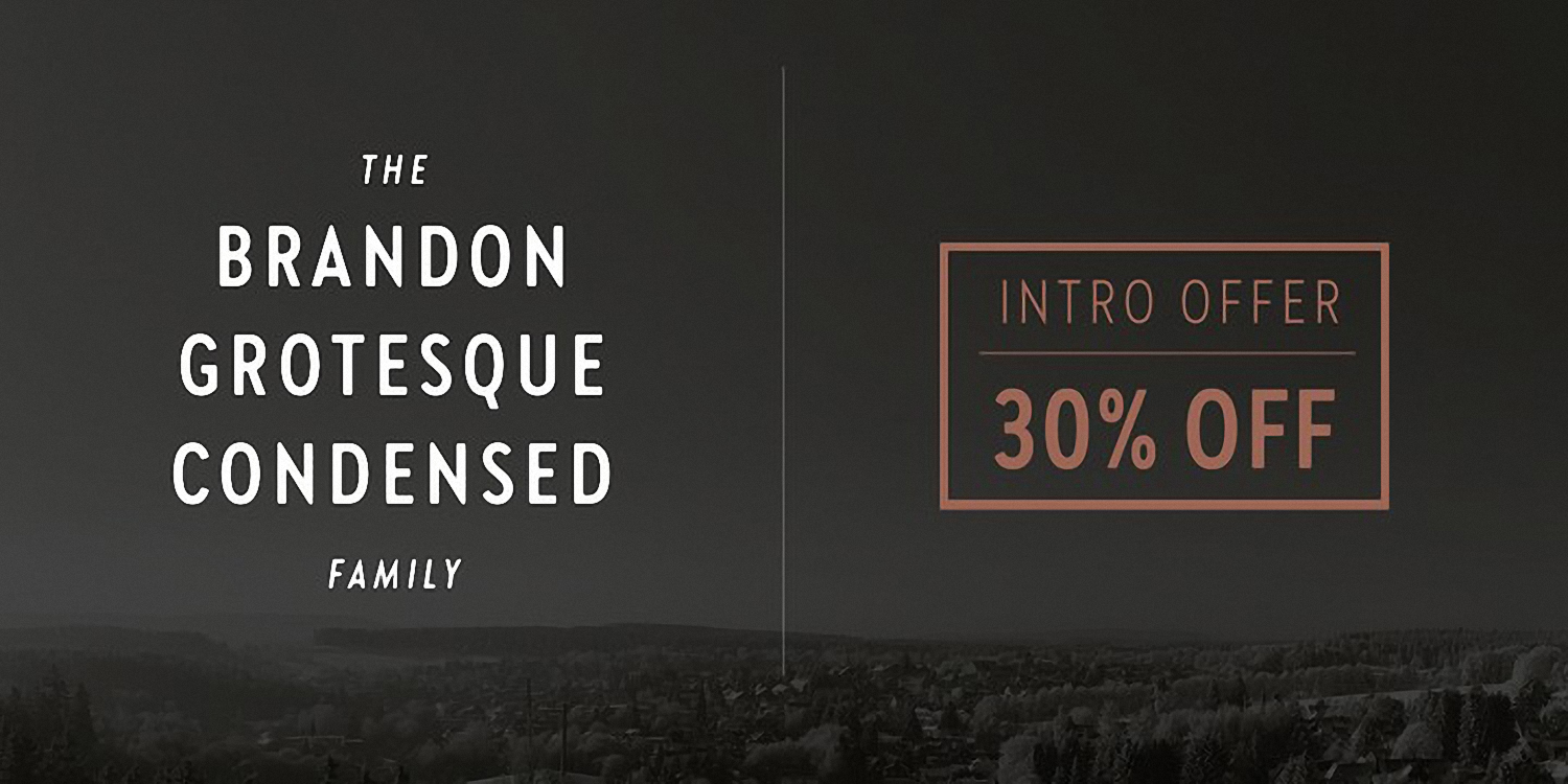 フォント Brandon Grotesque Condensed