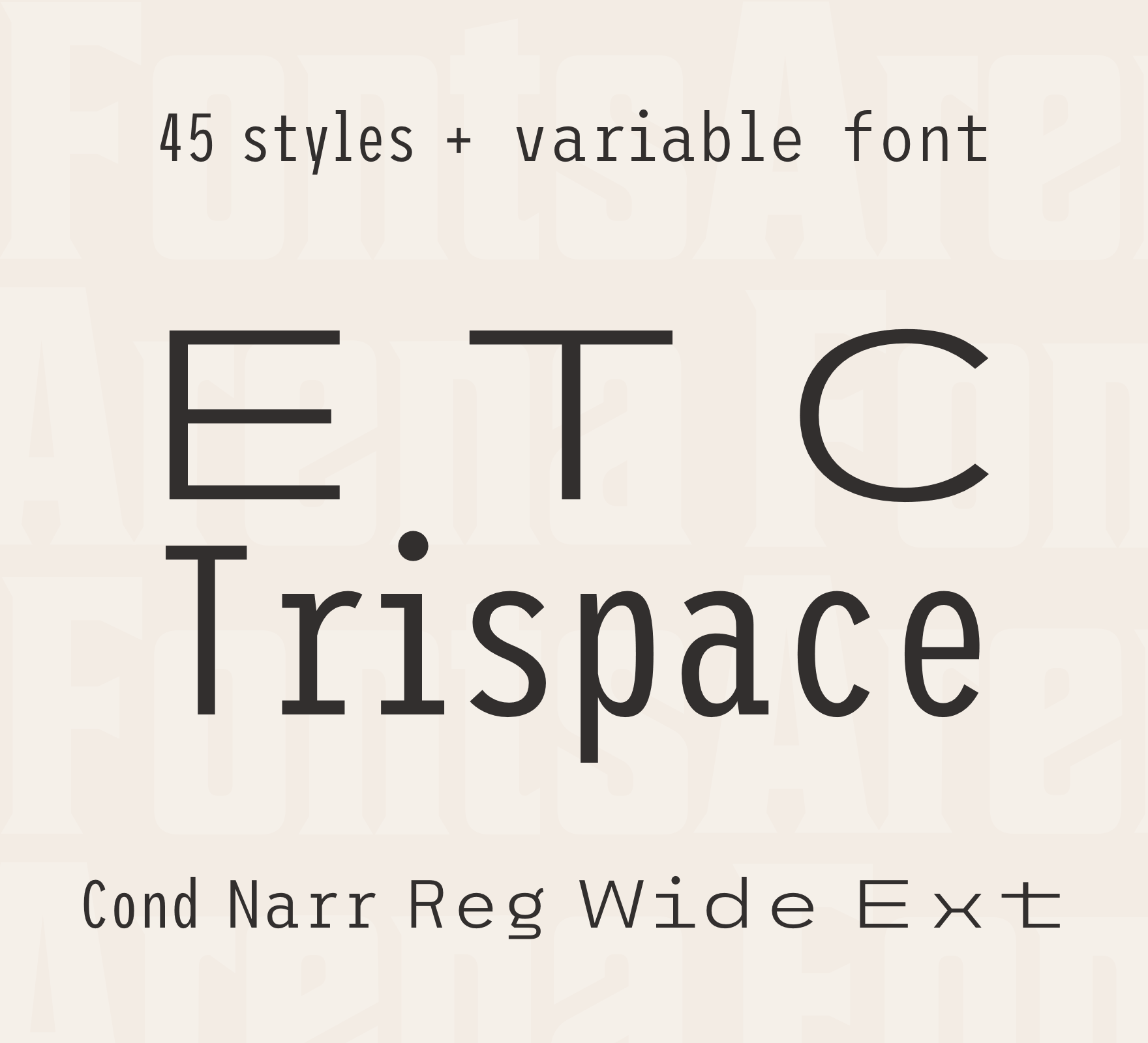 フォント ETC Trispace