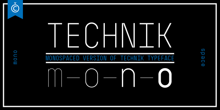フォント Technik Mono