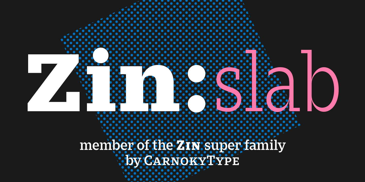 フォント Zin Slab