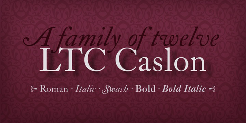 フォント LTC Caslon Pro