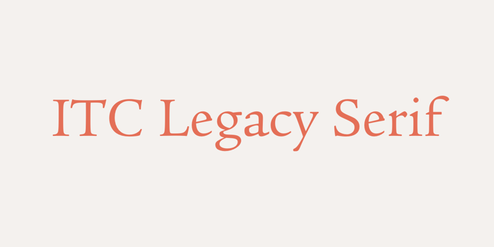 フォント ITC Legacy Serif