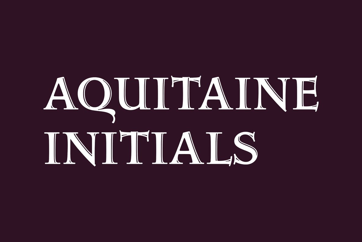 フォント Aquitaine Initials