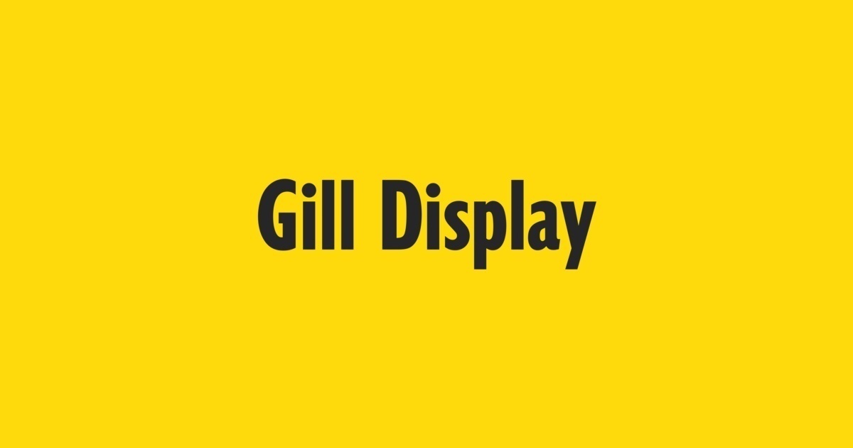フォント Gill Display Compressed
