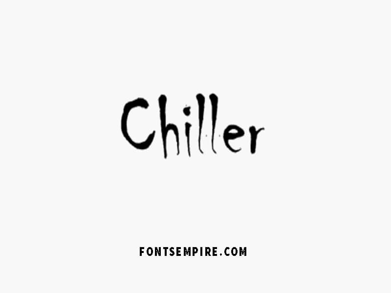 フォント Chiller