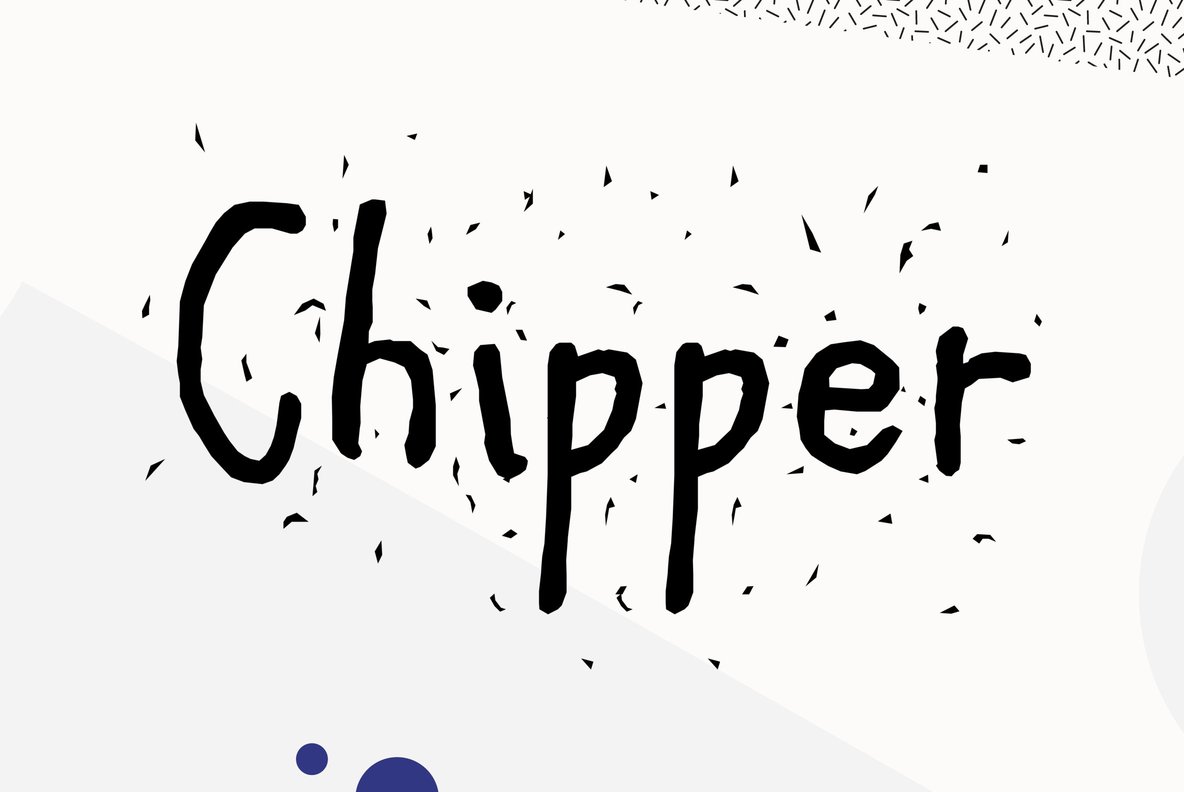 フォント Chipper