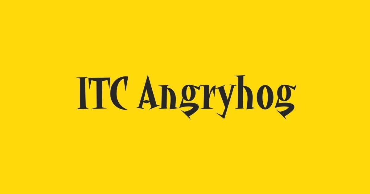 フォント Angryhog ITC