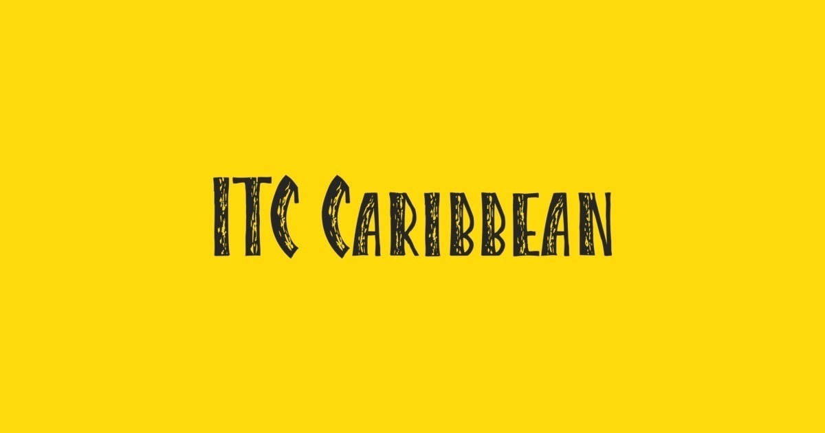 フォント Caribbean ITC