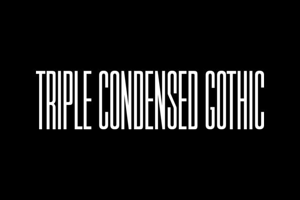 フォント Triple Condensed Gothic