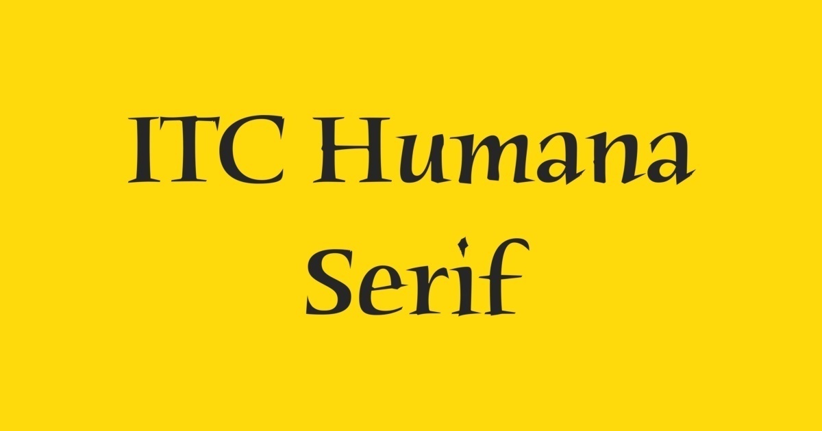 フォント Humana Serif
