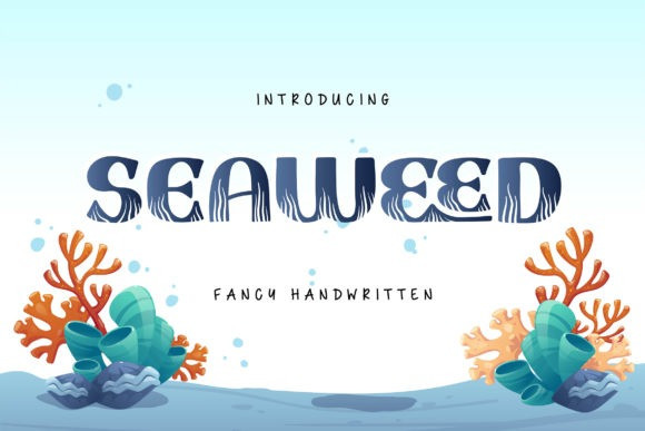 フォント Seaweed