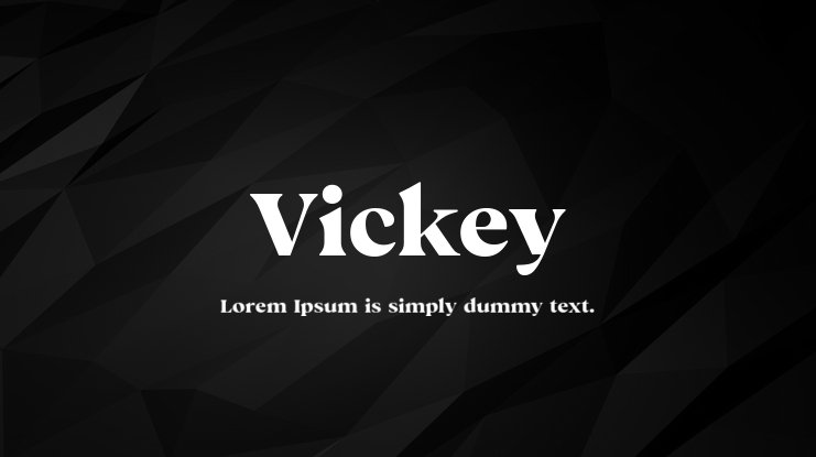 フォント Vickey