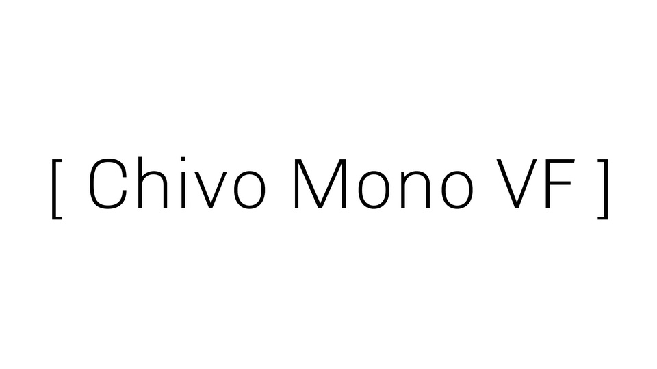 フォント Chivo Mono