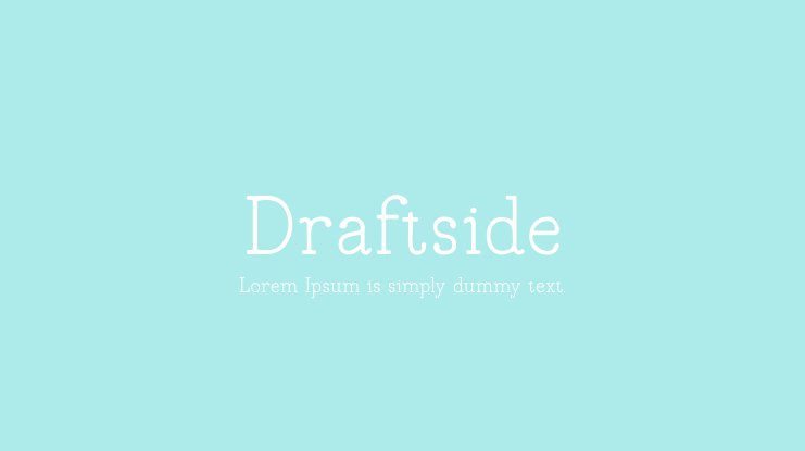 フォント Draftside