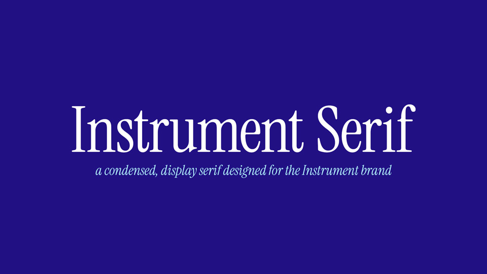フォント Instrument Serif