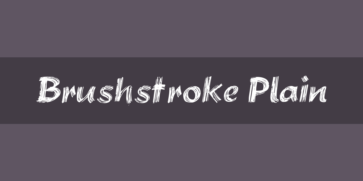 フォント Brushstroke Plain