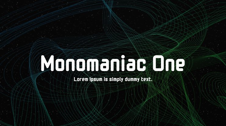 フォント Monomaniac One