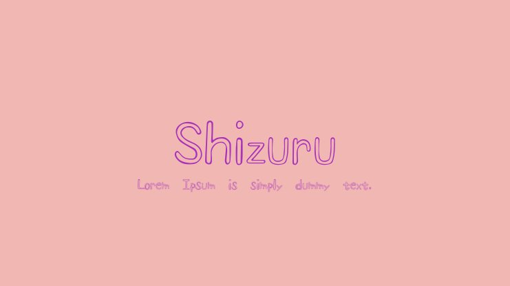 フォント Shizuru