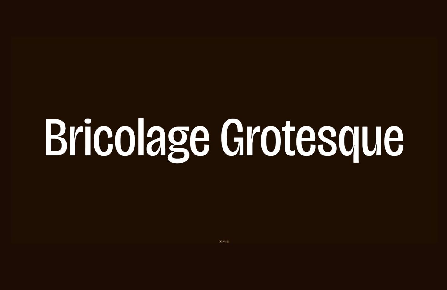 フォント Bricolage Grotesque