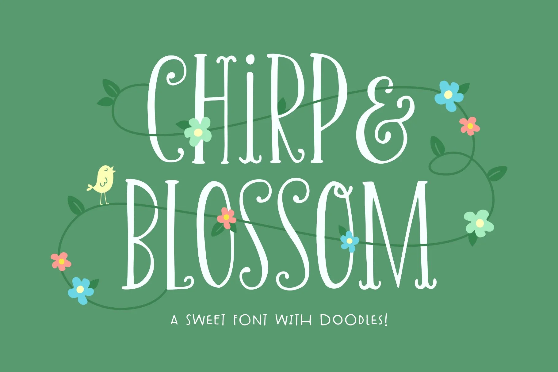 フォント Chirp And Blossom