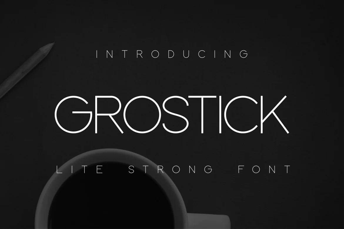 フォント GROSTICK