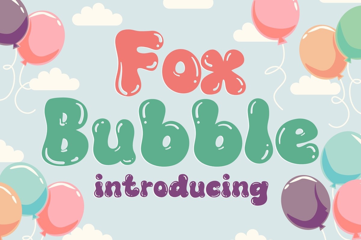 フォント Fox Bubble