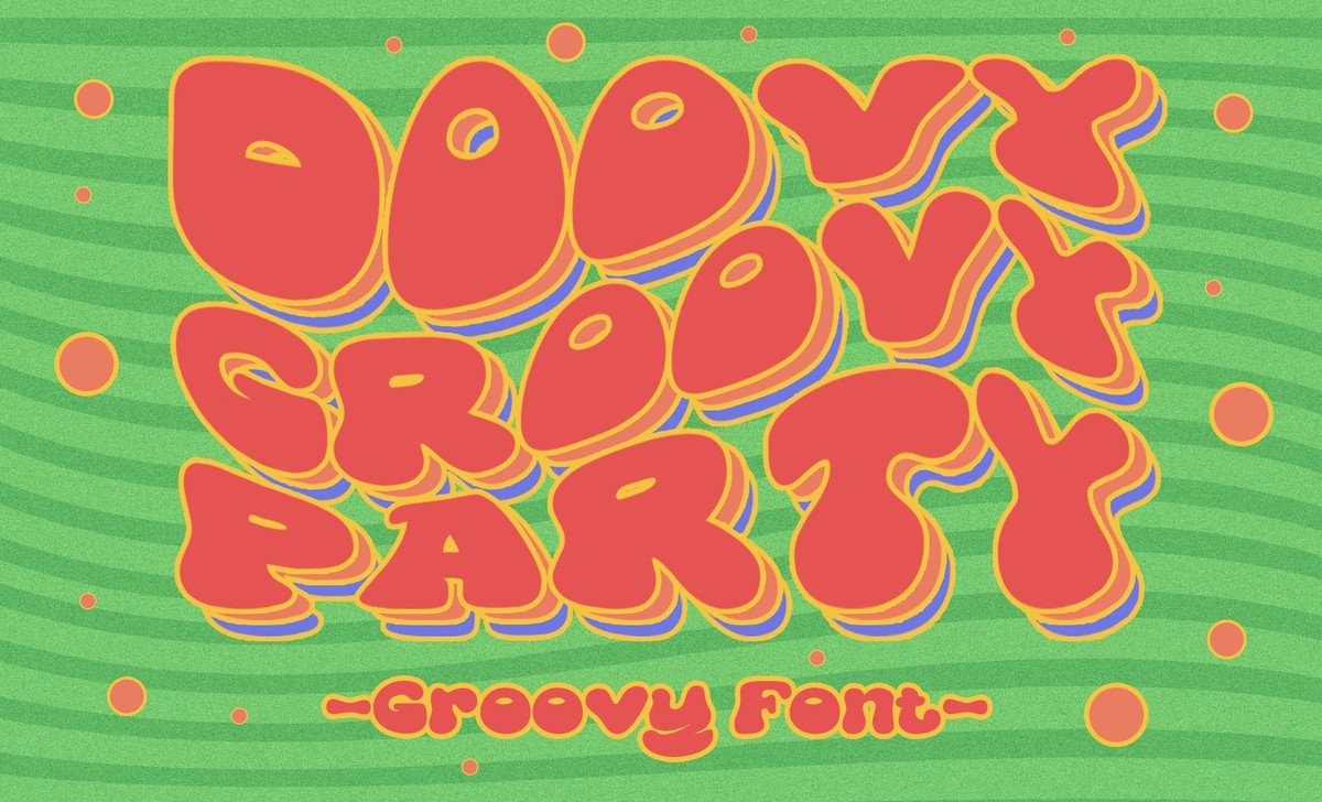 フォント Doovy Groovy Party