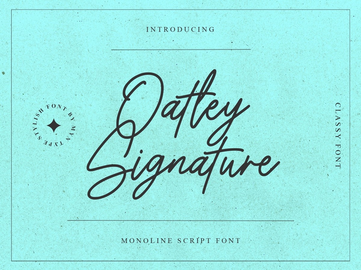 フォント Oatley Signature
