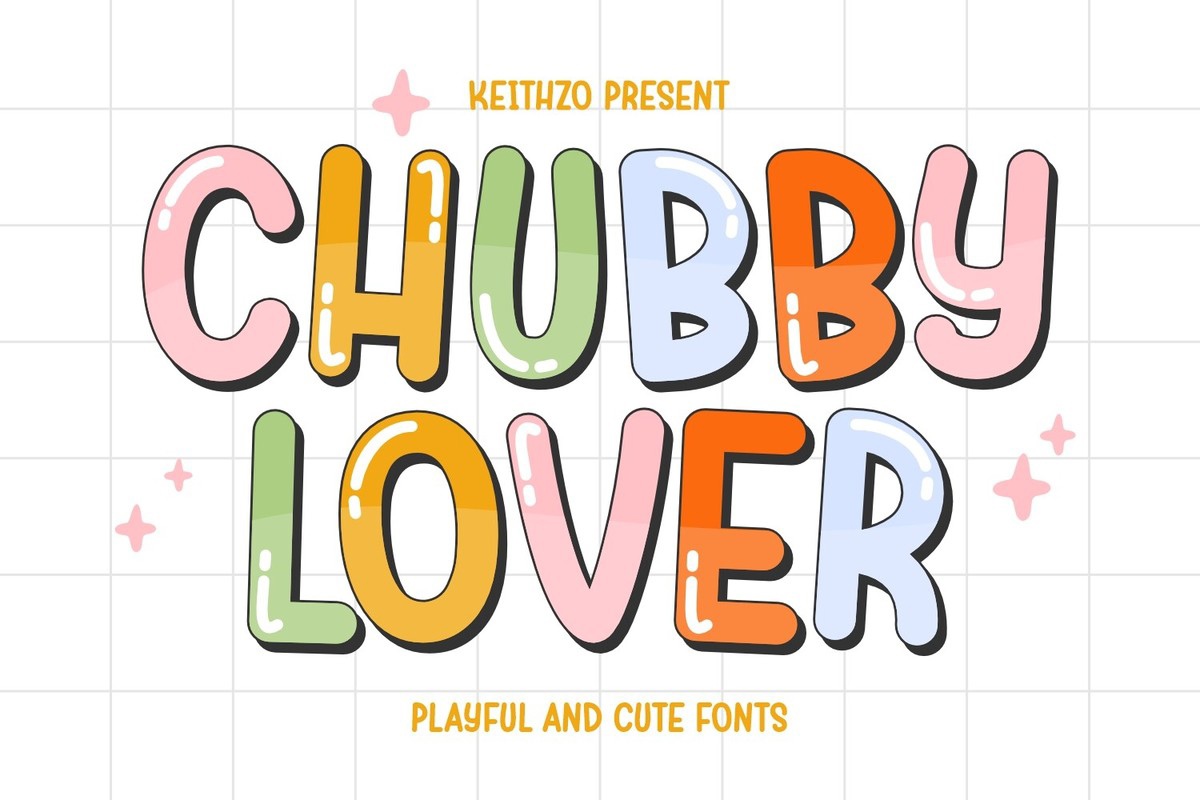フォント Chubby Lover