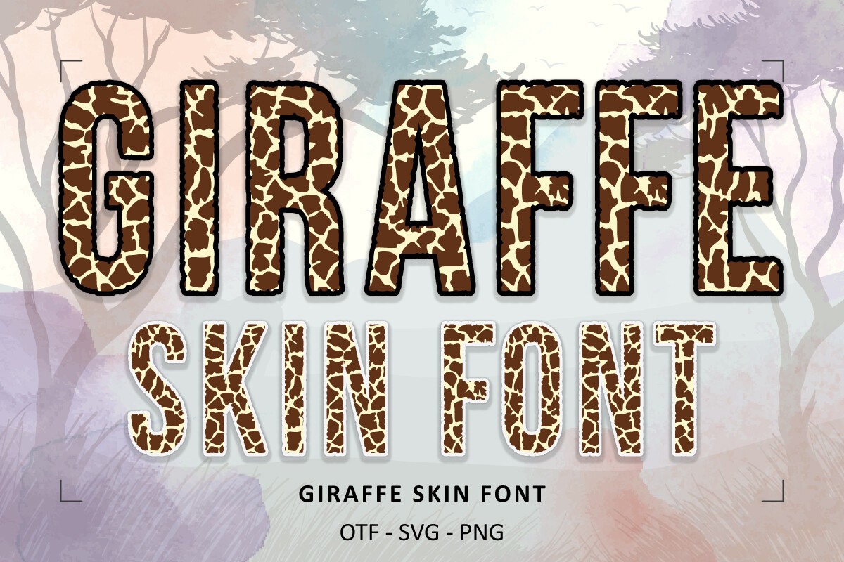 フォント Giraffe Skin