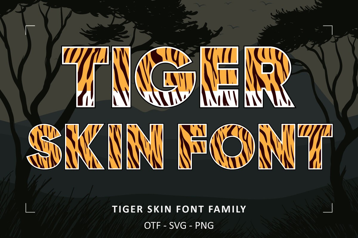 フォント Tiger Skin