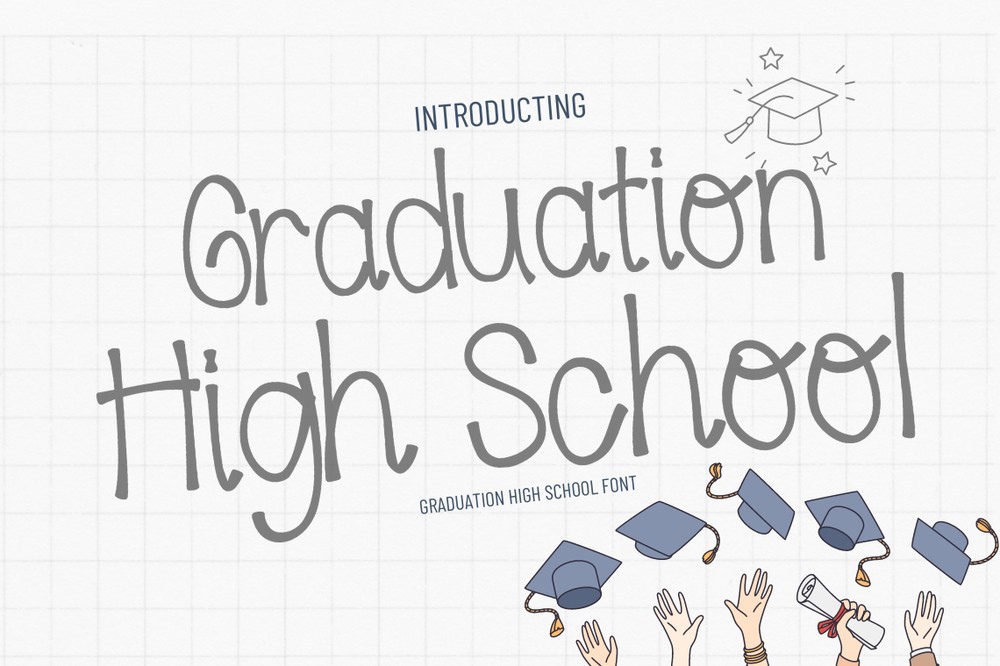 フォント Graduation High School