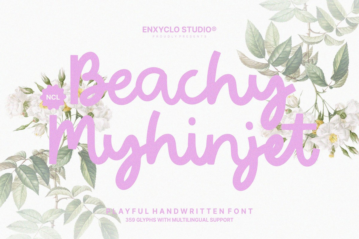 フォント NCL Beachy Myhinjet