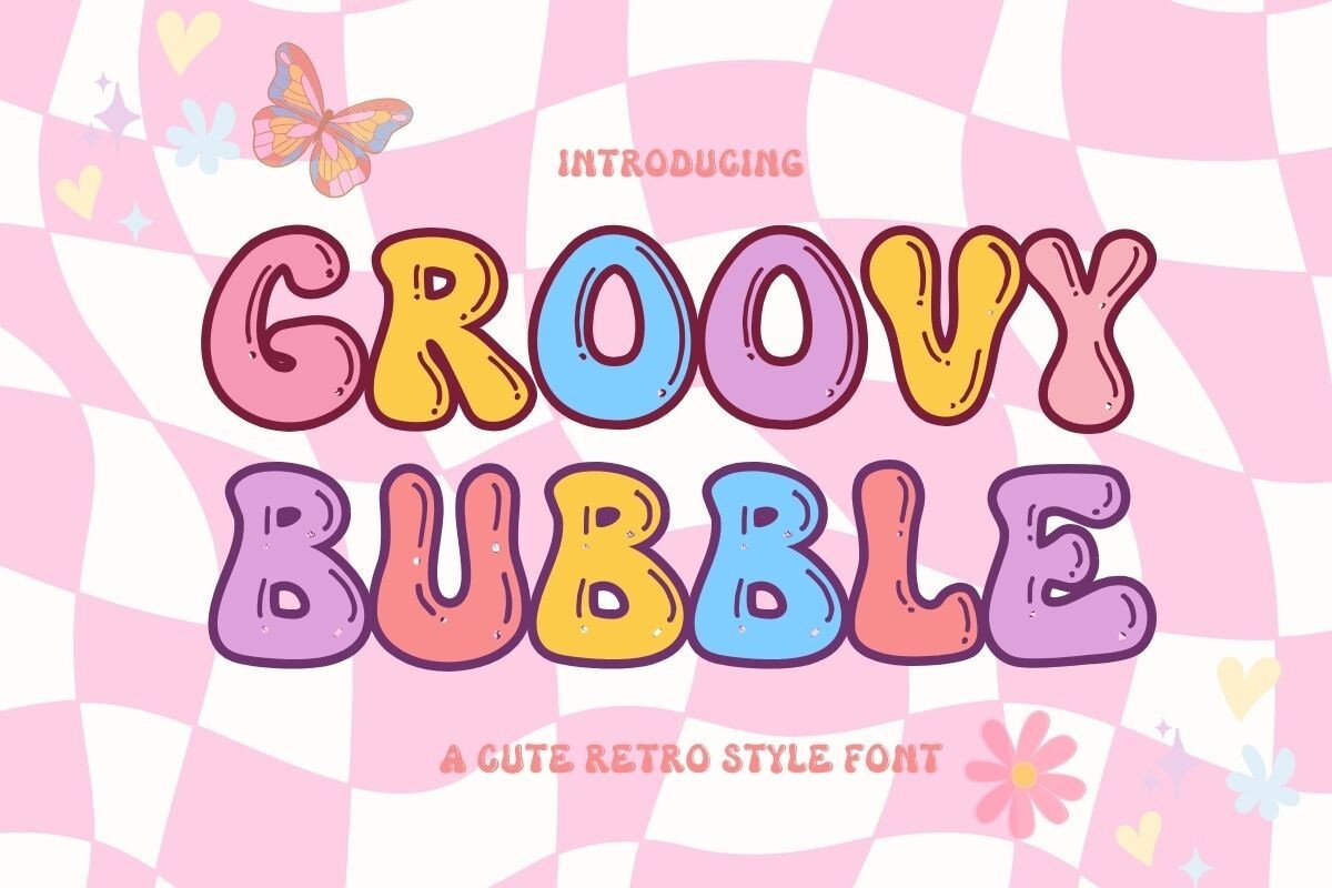 フォント Groovy Bubble