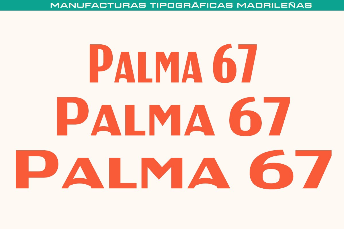 フォント MTM Palma 67