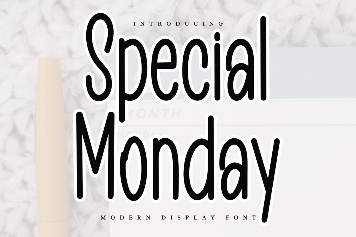 フォント Special Monday