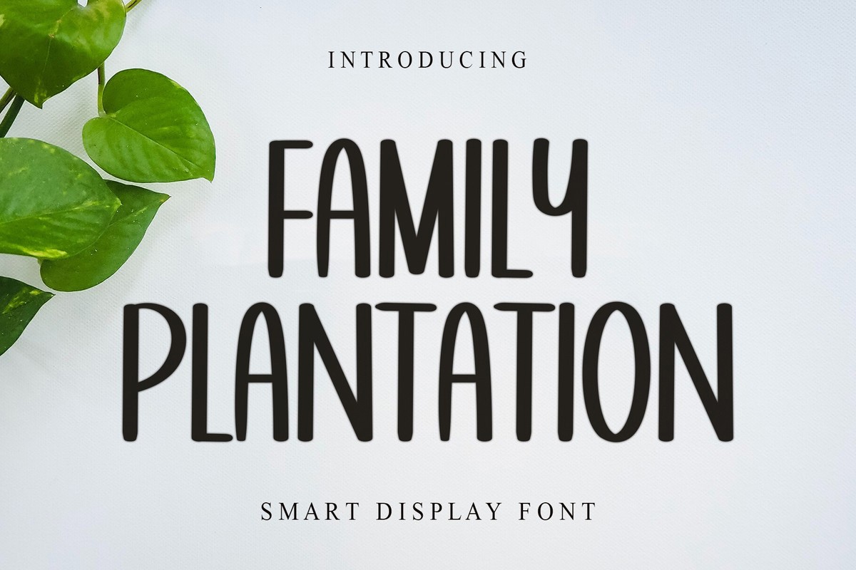 フォント Family Plantation