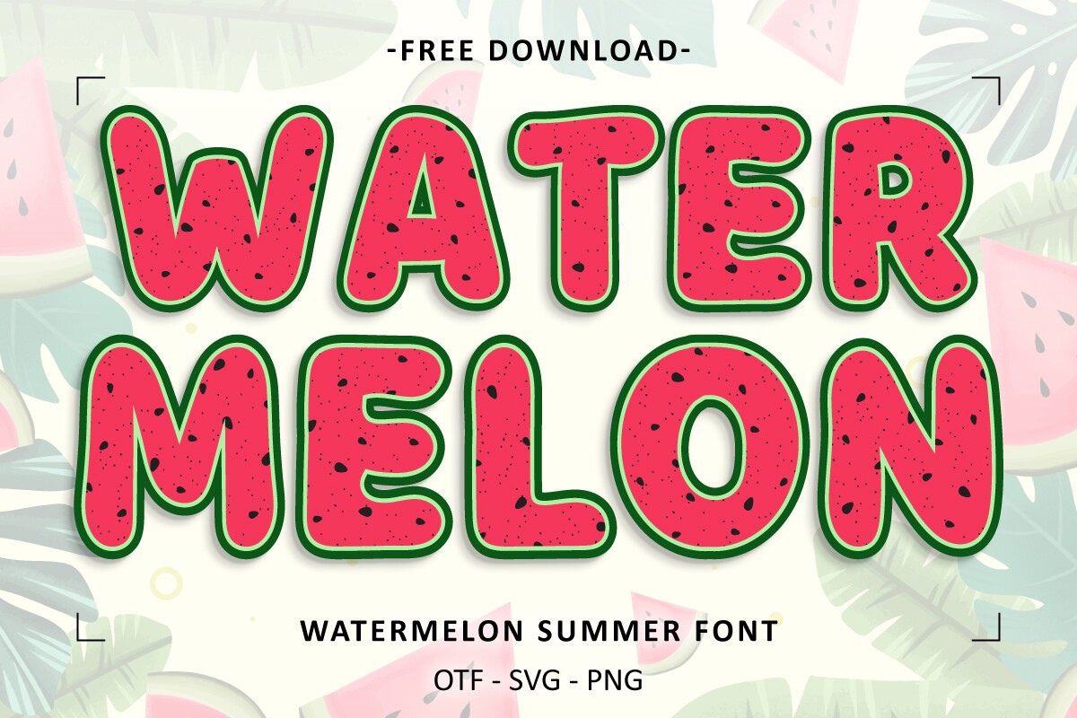 フォント Watermelon Summer