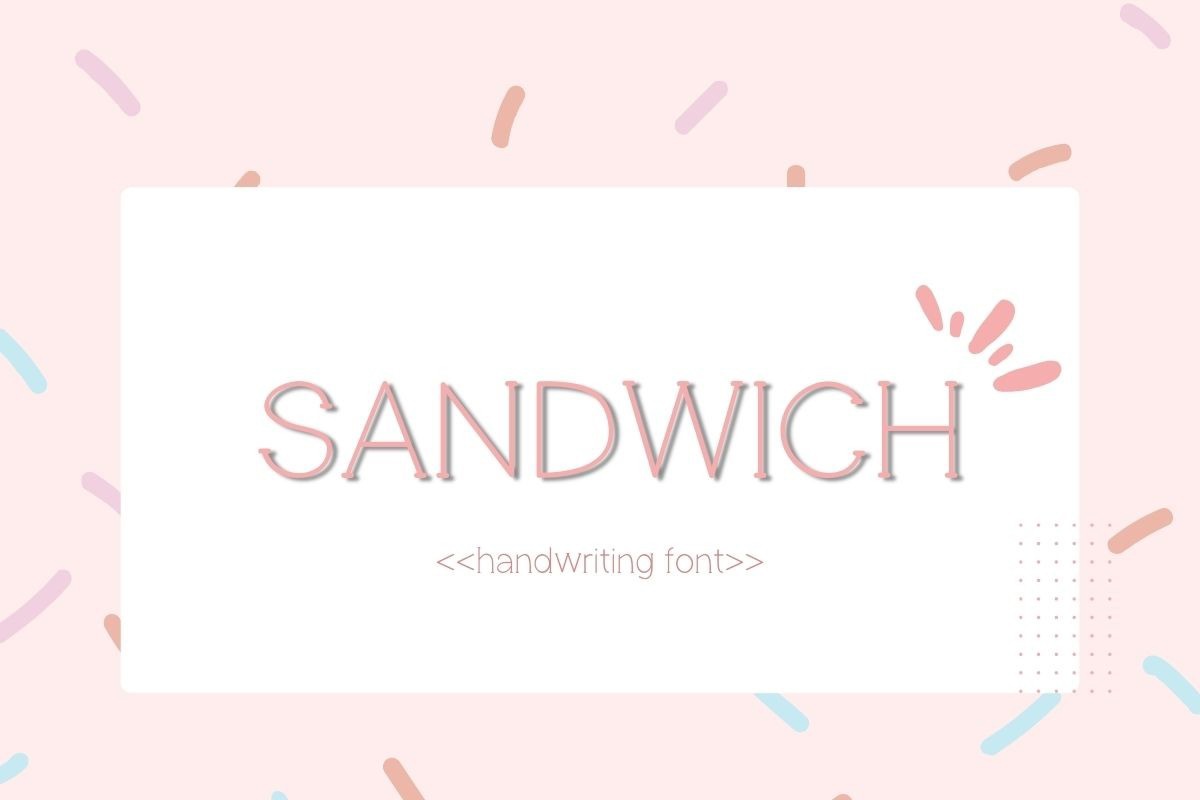 フォント Sandwich